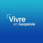 Vivre en Gaspésie